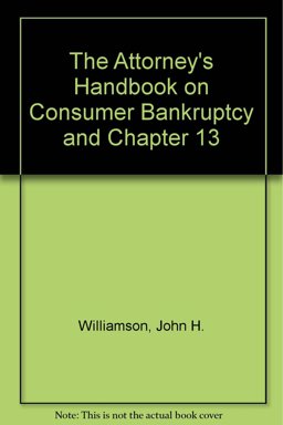 Attorney's Hdbk. of Consum. Bankruptcy...