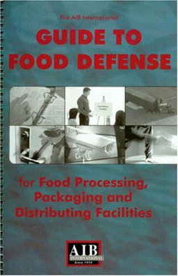 AIB Guide to Food Defense-