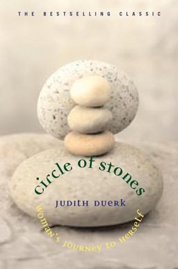 Circle of Stones Woman's Journey to Herself 10th 9781880913635 Front Cover