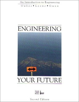 Engineering Your Future Engineering Your Future