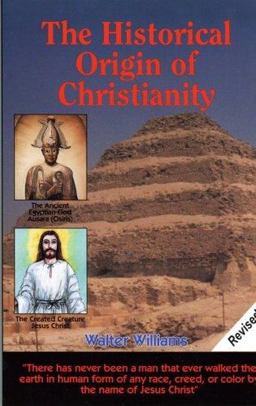 The Historical Origin of Christianity The Historical Origin of Christianity