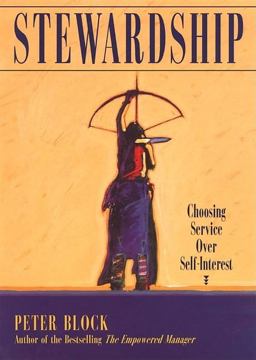 Stewardship Choosing Service over Self-Interest  9781881052869 Front Cover