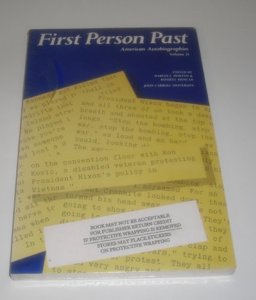 First Person Past Vol. II : American Autobiographies Since 1877 1st 9781881089292 Front Cover
