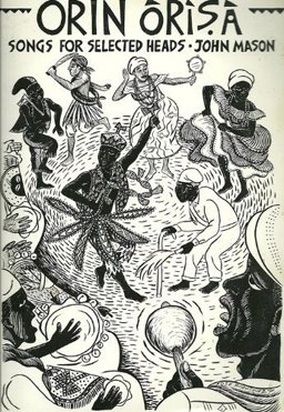 Orin Orisa Songs for Selected Heads 2nd 9781881244066 Front Cover