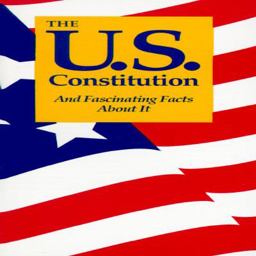 U. S. Constitution : And Fascinating Facts about It 6th 9781881473213 Front Cover