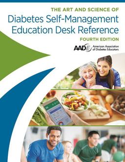 Art and Science of Diabetes Self-Management Education Desk Reference 4th 9781881876427 Front Cover