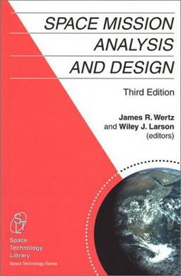 Space Mission Analysis and Design 3rd 9781881883104 Front Cover