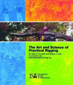Art and Science of Practical Rigging  9781881956280 Front Cover