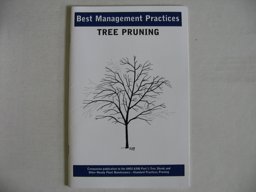 Best Management Practices Tree Pruning: Tree Pruning 2nd 9781881956310 Front Cover