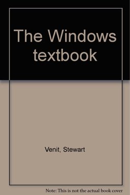 The Windows Textbook The Windows Textbook