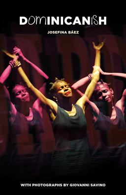 Dominicanish With Photographs by Giovanni Savino  9781882161379 Front Cover