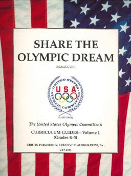 Share the Olympic Dream Primary Grades  9781882180561 Front Cover