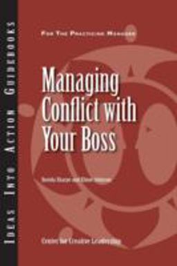 Managing Conflict with Your Boss  9781882197705 Front Cover