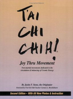 T'ai Chi Chih Joy Thru Movement  9781882290024 Front Cover