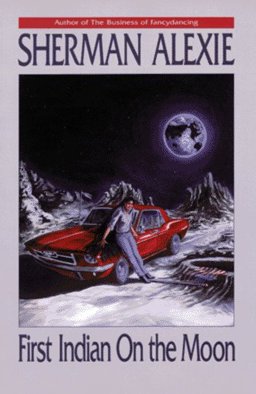 First Indian on the Moon  9781882413027 Front Cover