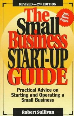The Small Business Start-Up Guide