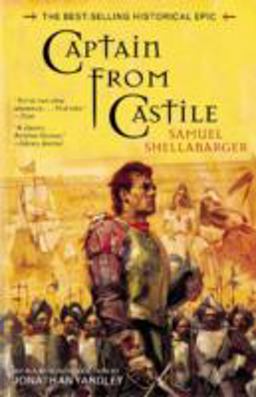 Captain from Castile The Best-Selling Historical Epic  9781882593620 Front Cover