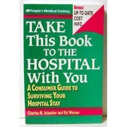 Take This Book to the Hospital with You