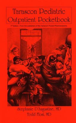Tarascon Pediatric Outpatient Pocketbook  9781882742608 Front Cover