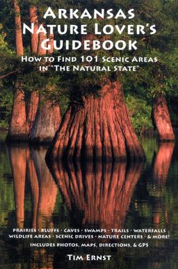 Arkansas Nature Lover's Guidebook