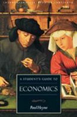 Student's Guide to Economics Economics Guide 2nd 9781882926442 Front Cover