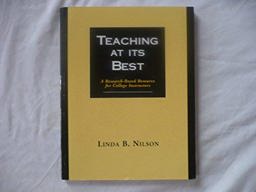 Teaching at Its Best : A Research-Based Resource for College Instructors 1st 1997 9781882982202 Front Cover