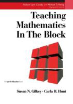 Teaching Mathematics in the Block  9781883001513 Front Cover