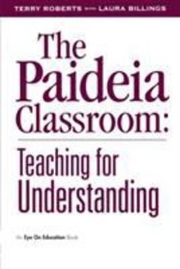 Paideia Classroom  9781883001605 Front Cover