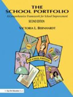 School Portfolio A Comprehensive Framework for School Improvement 2nd 9781883001643 Front Cover