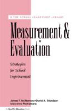 Measurement and Evaluation Strategies for School Improvement  9781883001780 Front Cover