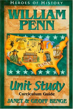 Heroes of History - William Penn Unit Study