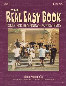 Real Easy Book - Tunes for Beginning Improvisers - Level 1 - C Edition  9781883217150 Front Cover
