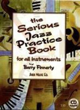 SERIOUS JAZZ PRACTICE BOOK  9781883217426 Front Cover