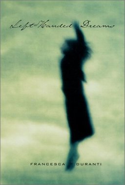 Left Handed Dreams None  9781883285197 Front Cover