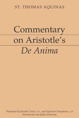 Commentary on Aristotle's de Anima  9781883357115 Front Cover