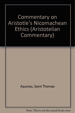 Commentary on Aristotle's Nicomachean Ethics