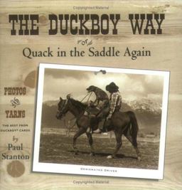 Duckboy Way or Quack in the Saddle Again Photos and Yarns  9781883364090 Front Cover
