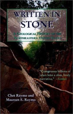 Written in Stone A Geological History of the Northeastern United States 2nd 9781883789275 Front Cover