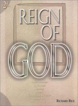 Reign of God An Introduction to Christian Theology from a Seventh-day Adventist Perspective 2nd 9781883925161 Front Cover