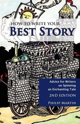 How to Write Your Best Story