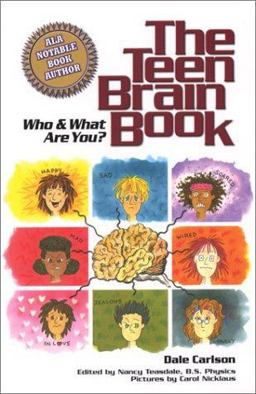 The Teen Brain Book