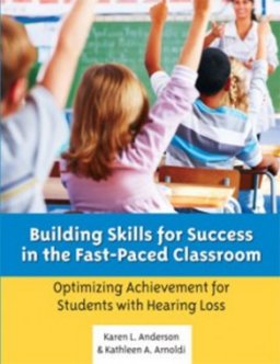 Building Skills for Success in the Fast Paced Classroom