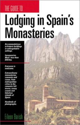 Lodging in Spain's Monasteries  9781884465178 Front Cover