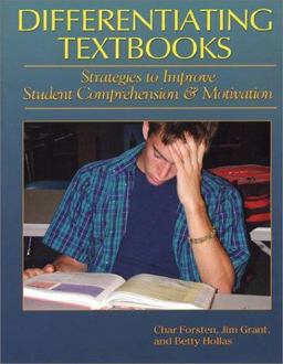 Differentiating Textbooks Strategies to Improve Student Comprehension and Motivation  9781884548482 Front Cover