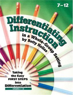 Differentiating Instruction in a Whole Group Setting(7-12)  9781884548963 Front Cover
