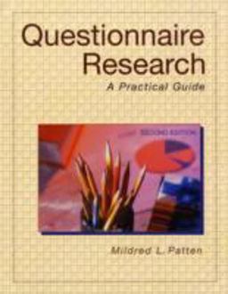 Questionnaire Research-2nd Ed A Practical Guide 2nd 9781884585326 Front Cover