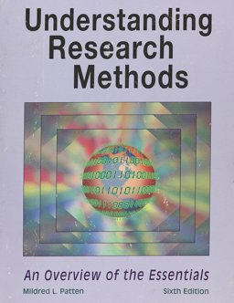 Understanding Research Methods-6th Ed An Overview of the Essentials 6th 9781884585739 Front Cover