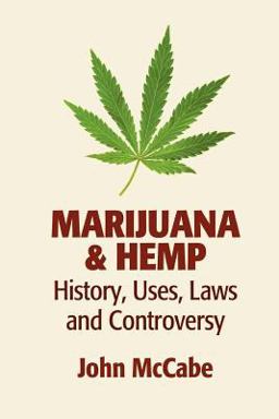 Marijuana and Hemp