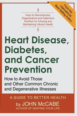 Heart Disease, Diabetes, and Cancer Prevention