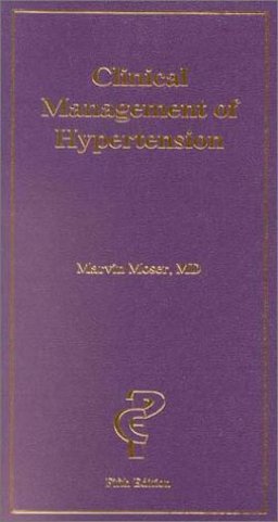 Clinical Management of Hypertension 5th 2001 Revised  9781884735615 Front Cover